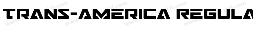 Trans-America Regula字体转换